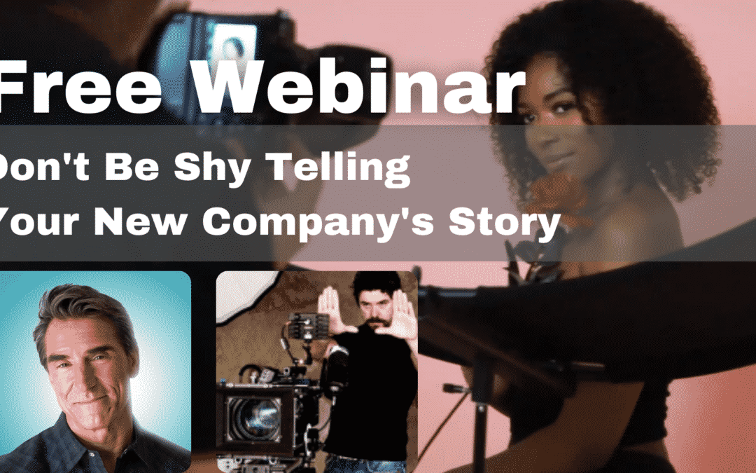 Watch “Don’t Be Shy Telling Your New Company’s Story