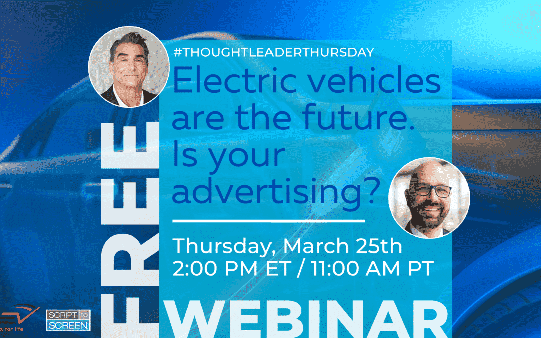 Webinar Alert: Register For Electric Vehicles Are the Future. Is Your Advertising?