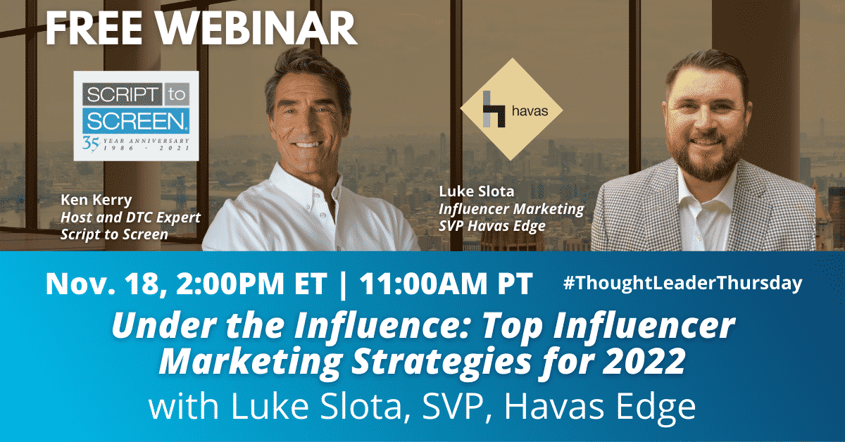 Watch “Under the Influence: Top Influencer Marketing Strategies for 2022”