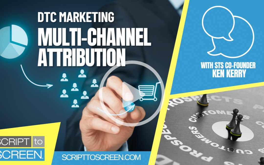 DTC Marketing – Multi-Channel Attribution